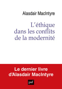 L'éthique dans les conflits de la modernité