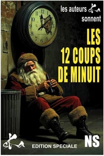 Les 12 coups de minuit - Les auteurs Ska sonnent les 12 coups de minuit