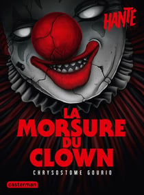 Hanté - La morsure du clown