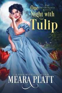 One Night with Tulip - The Farthingale Series, #12