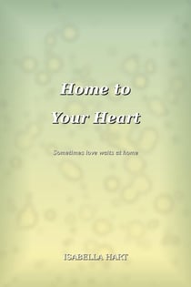 Home to Your Heart