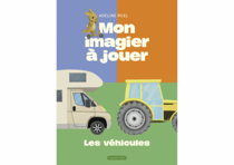 Mon imagier à jouer- Les véhicules