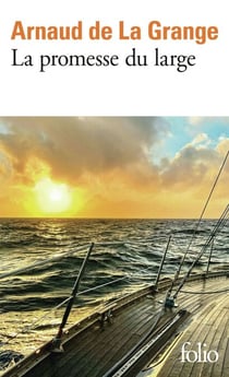 La promesse du large