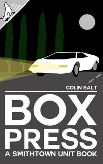 Box Press (The Smithtown Unit Book 2) - The Smithtown Unit, #2