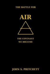 The Battle for Air: The Covenant We Breathe - The Covenant of the Elements, #2