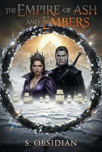 The Empire of Ash and Embers - Kingdom of Shadows Saga, #2