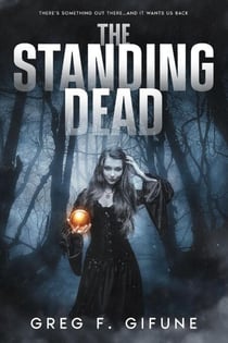 The Standing Dead