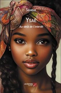 Ysaé - Au-delà de l'interdit