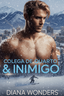 Colega de Quarto &amp; Inimigo