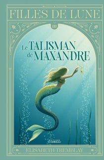 Le talisman de Maxandre