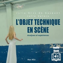 L’Objet technique en scène