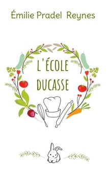 L'école Ducasse