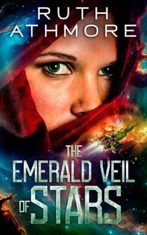 The Emerald Veil of Stars - The Emerald Veil, #1