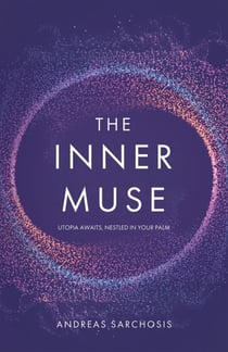 The Inner Muse: Utopia Awaits, Nestled in Your Palm
