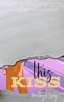 This Kiss - Amethyst Bay, #2