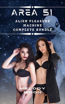 Area 51: Alien Pleasure Machine Complete Bundle - Area 51: Alien Pleasure Machine, #0