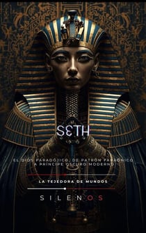 SETH: El Dios Paradójico - EGIPTO