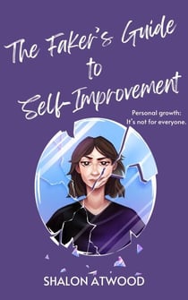 The Faker's Guide to Self-Improvement