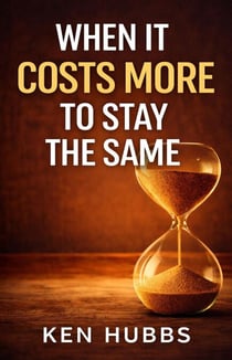 When It Costs More To Stay The Same