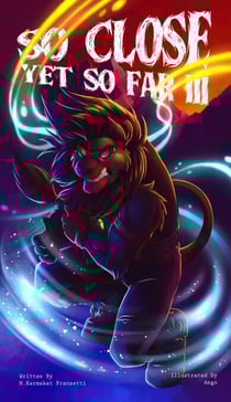 So Close, Yet So Far 3 - So Close, Yet So Far, #3