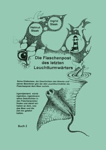 Die Flaschenpost des letzten Leuchtturmwärters - Buch 2