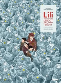 Lili, toujours debout, jusqu'au bout ! - De Ravensbrück à Bergen-Belsen