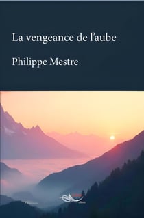 La vengeance de l'aube