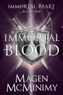 Immortal Blood - Immortal Heart, #1