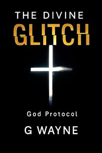 The Divine Glitch