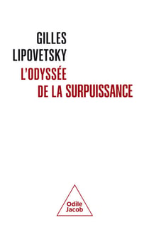 L' Odyssée de la surpuissance