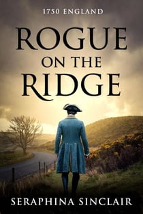 Rogue on The Ridge - The highwayman's ledger series, #3