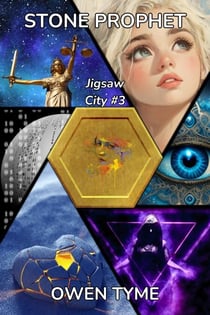 Stone Prophet - Jigsaw City, #3