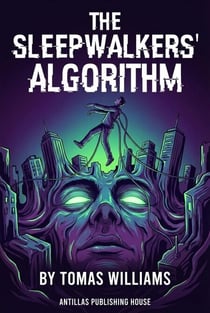 The Sleepwalkers' Algorithm