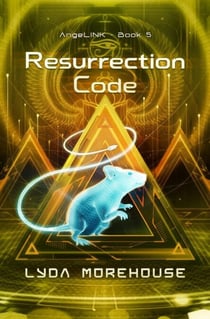 Resurrection Code - AngeLINK, #5