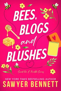 Bees, Blogs and Blushes - Sweet Tea & Trouble, #2