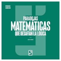 Paradojas matemáticas que desafían la lógica