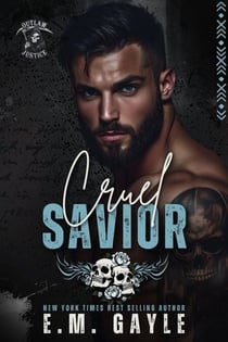 Cruel Savior - Outlaw Justice, #4