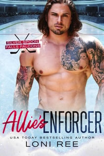 Allie's Enforcer - Silver Spoon Falls Falcons, #1