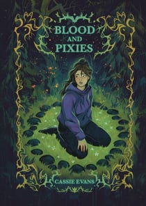 Blood and Pixies - The Lost Pathways, #1