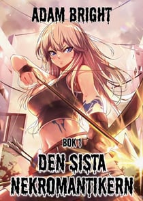 Den sista nekromantikern 1 - Den sista nekromantikern, #3