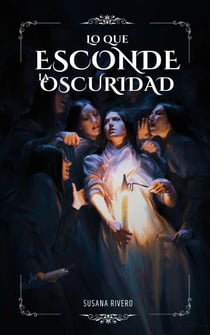 Lo Que Esconde La Oscuridad - Antologías, #0