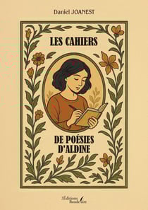 Les cahiers de poésies d'Aldine