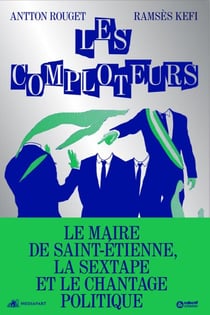 Les comploteurs