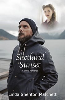 Shetland Sunset: A Christian World War II Romance - The Resistance Chronicles, #1