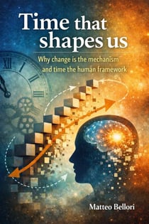 Time that shapes us