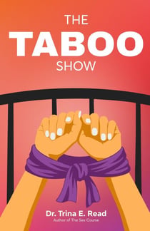The Taboo Show - The Sex Course, #1