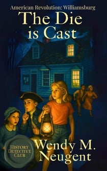 The Die is Cast - History Detective Club, #3