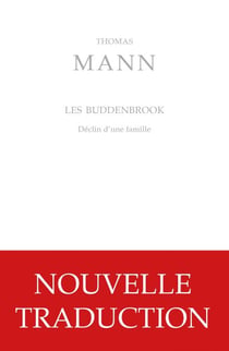 Les Buddenbrook - Déclin d'une famille