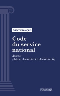 Code du service national - Annexes (droit français)