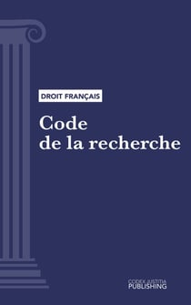 Code de la recherche - Code intégral (droit français)